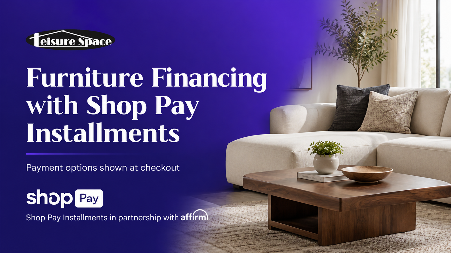 Furniture Financing with Shop Pay Installments in partnership with affirm